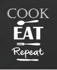 Cook eat repeat